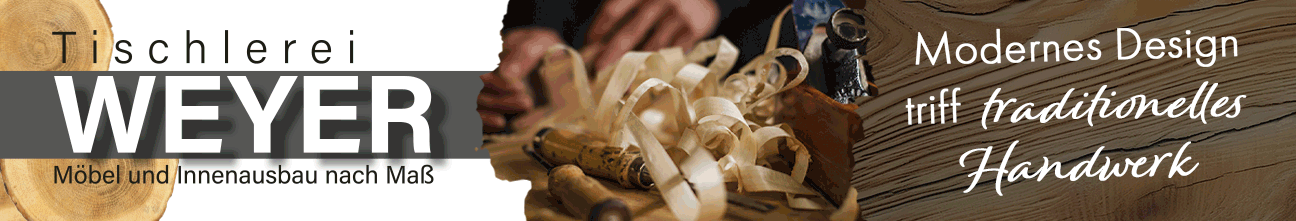 images/werbung/superbanner/Superbanner_Tischlerei-Weyer.gif